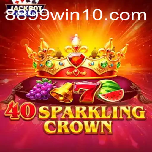 Descubra o Mundo de 40SparklingCrown: Um Jogo Envolvente com 8899win